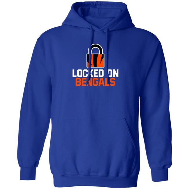 Locked On Bengals Shirt Hoodie Sweatshirt Locked On Bengals Shirt Hoodie Sweatshirt