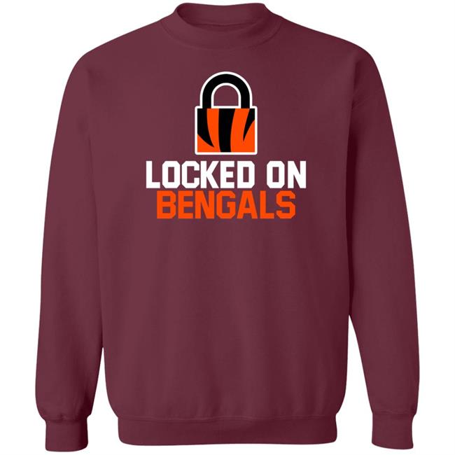 Locked On Bengals Shirt Hoodie Sweatshirt Locked On Bengals Shirt Hoodie Sweatshirt