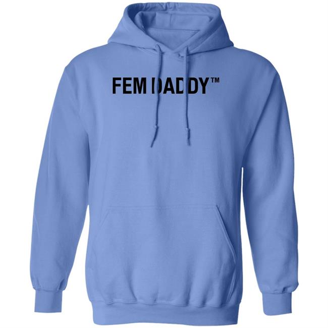 Fem Daddy Shirt Roddi Black Fem Daddy Shirt Hoodie Sweatshirt Fem Daddy Shirt Roddi Black Fem Daddy Shirt Hoodie Sweatshirt