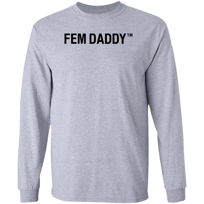 Fem Daddy Shirt Roddi Black Fem Daddy Shirt Hoodie Sweatshirt Fem Daddy Shirt Roddi Black Fem Daddy Shirt Hoodie Sweatshirt