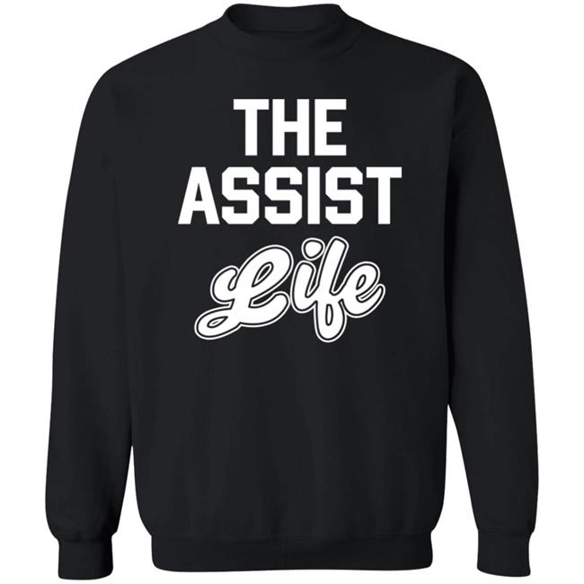 The Assist Life Shirt Mike O'donnell The Assist Life Shirt Mike O'donnell