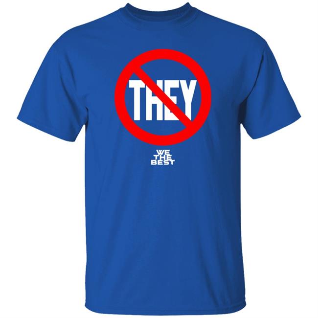 Not They We The Best Hoodie Jennacxruso No They We The Best Hoodie Not They We The Best Hoodie Jennacxruso No They We The Best Hoodie