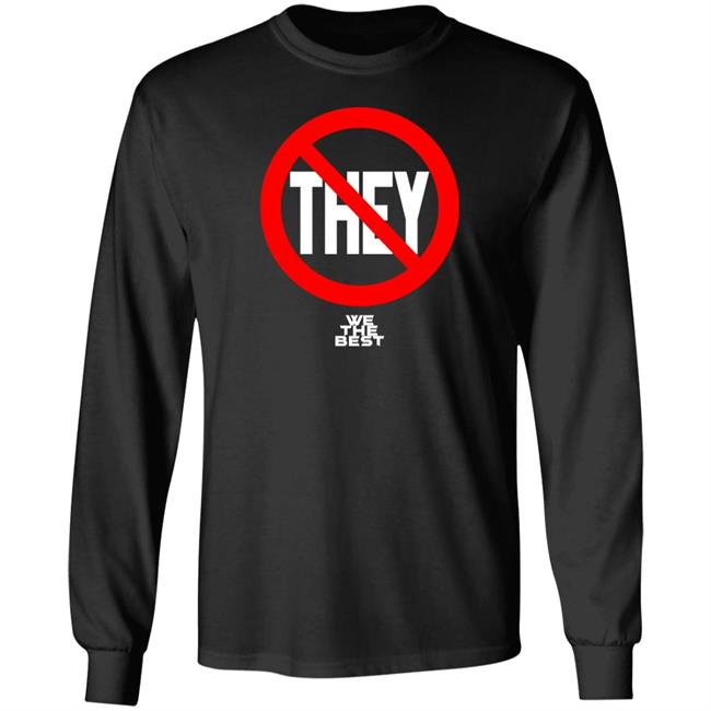 Not They We The Best Hoodie Jennacxruso No They We The Best Hoodie Not They We The Best Hoodie Jennacxruso No They We The Best Hoodie