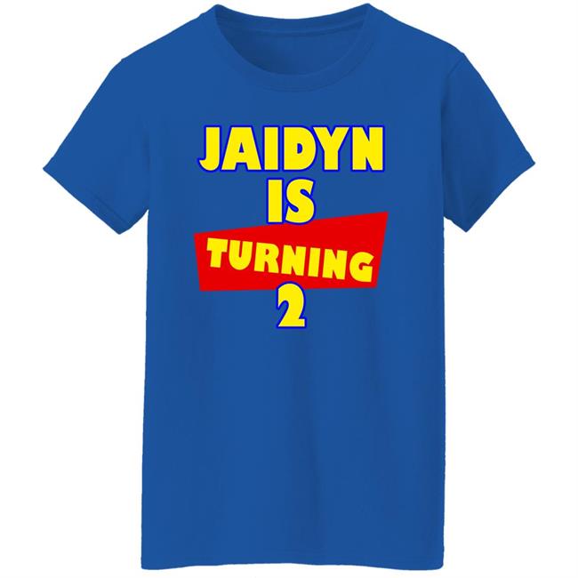 Jaidyn Is Turning 2 Shirt Courtnie Pena Jaidyn Is Turning 2 Shirt Courtnie Pena