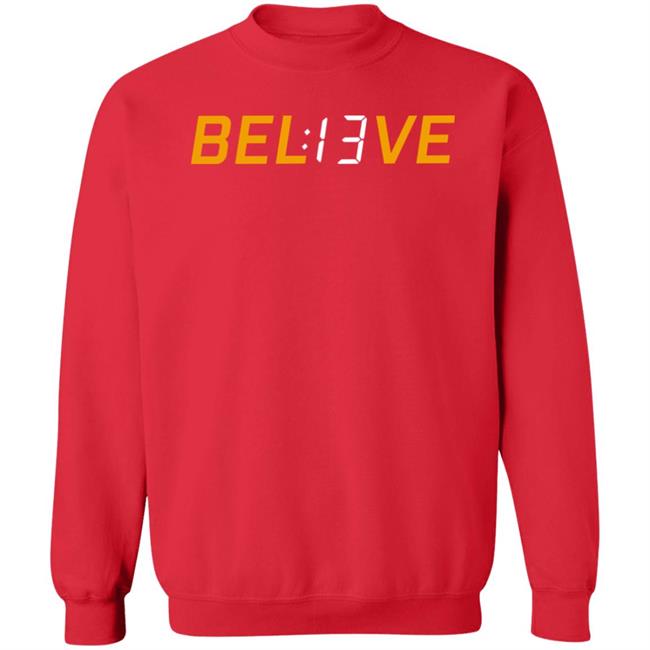 Chad Dial Bel13ve Patrick Mahomes Kansas City Chiefs Shirt Chad Dial Bel13ve Patrick Mahomes Kansas City Chiefs Shirt