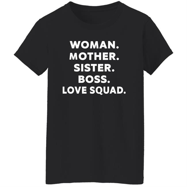 Women Mother Sister Boss Love Squad Shirt Ally Love Women Mother Sister Boss Love Squad Shirt Ally Love