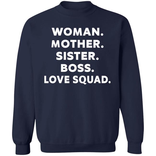 Women Mother Sister Boss Love Squad Shirt Ally Love Women Mother Sister Boss Love Squad Shirt Ally Love