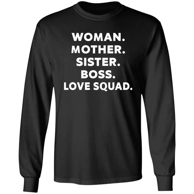Women Mother Sister Boss Love Squad Shirt Ally Love Women Mother Sister Boss Love Squad Shirt Ally Love