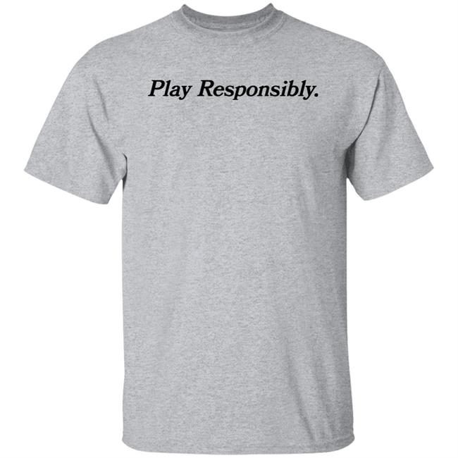 Golf Pro Shop Play Responsibly T-Shirt
