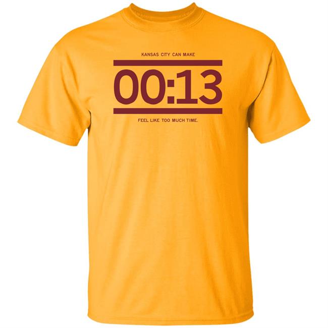 13 Seconds Chiefs Shirt Raygun Store Kansas City Can Make 13 Seconds Feel Like To Much Time Shirt 13 Seconds Chiefs Shirt Raygun Store Kansas City Can Make 13 Seconds Feel Like To Much Time Shirt