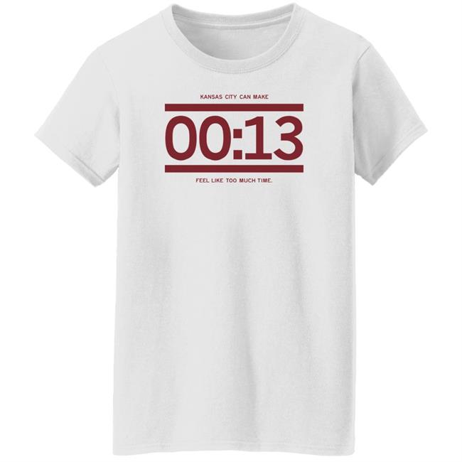 13 Seconds Chiefs Shirt Raygun Store Kansas City Can Make 13 Seconds Feel Like To Much Time Shirt 13 Seconds Chiefs Shirt Raygun Store Kansas City Can Make 13 Seconds Feel Like To Much Time Shirt