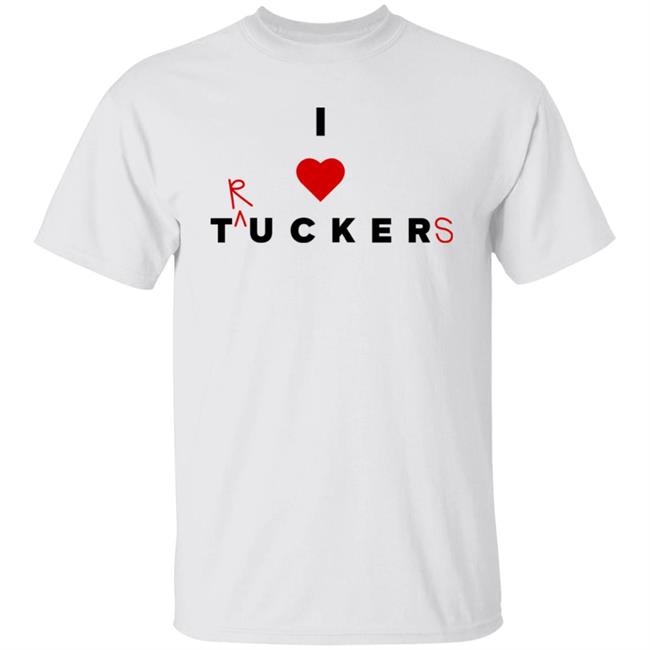 Tucker Carlson Store I Love Tucker Carlson T Shirt Pro Trucker, Pro Freedom Shirt Hoodie Sweatshirt