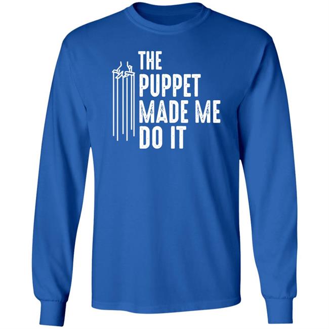 The Puppet Made Me Do It Shirt R.L. Stine The Puppet Made Me Do It Shirt R.L. Stine