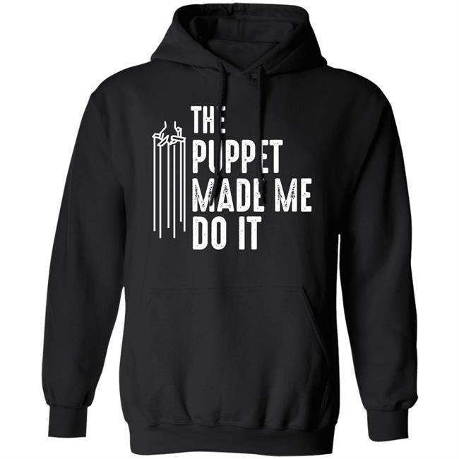 The Puppet Made Me Do It Shirt R.L. Stine The Puppet Made Me Do It Shirt R.L. Stine