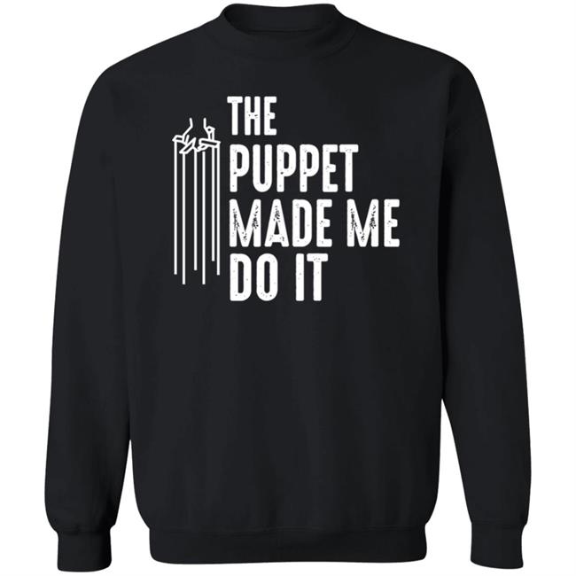 The Puppet Made Me Do It Shirt R.L. Stine The Puppet Made Me Do It Shirt R.L. Stine