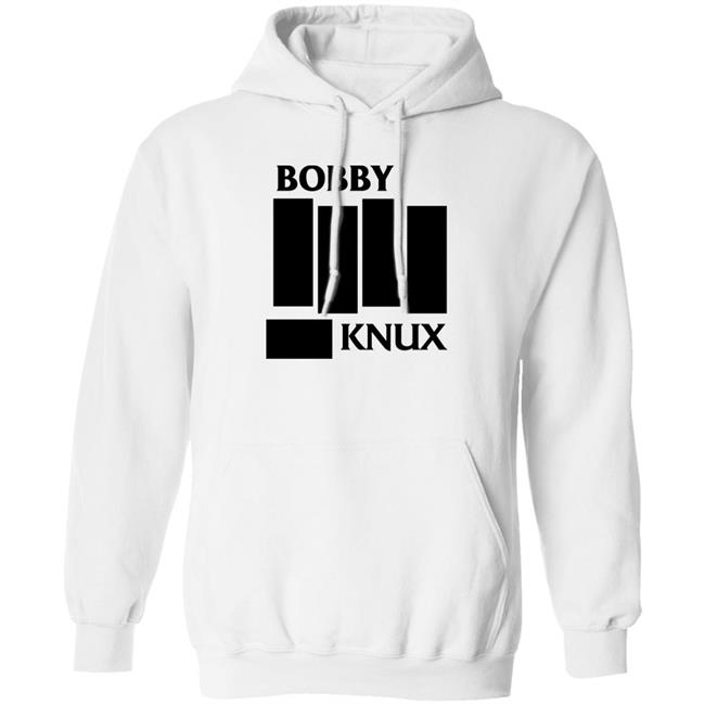 Bobby Knux Shirt Ben Fowlkes Bobby Knux Shirt Ben Fowlkes