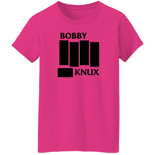 Bobby Knux Shirt Ben Fowlkes Bobby Knux Shirt Ben Fowlkes