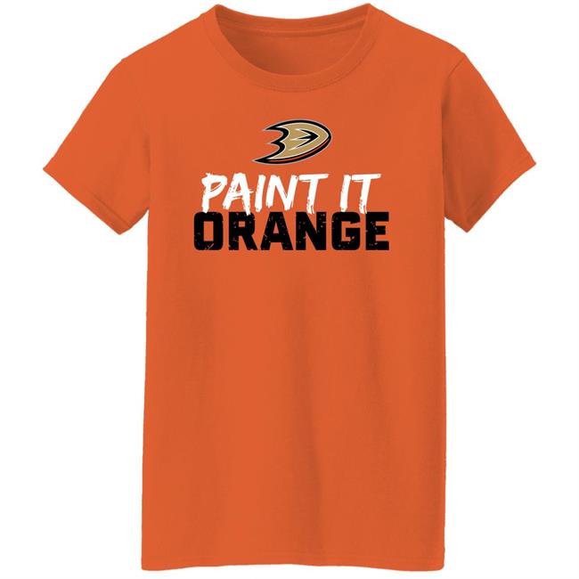 Anaheim Ducks Paint It Orange Shirt Hoodie Sweatshirt Anaheim Ducks Paint It Orange Shirt Hoodie Sweatshirt