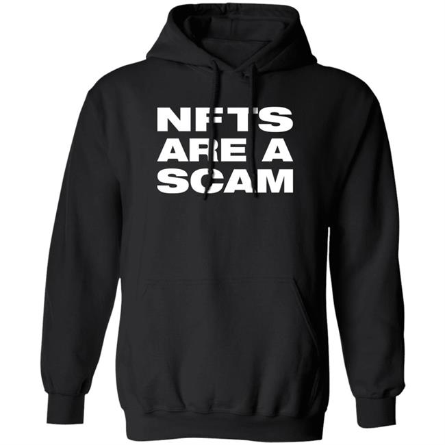 Nfts Are A Scam Hoodie B_Rightbrooks Nfts Are A Scam Shirt Hoodie Sweatshirt