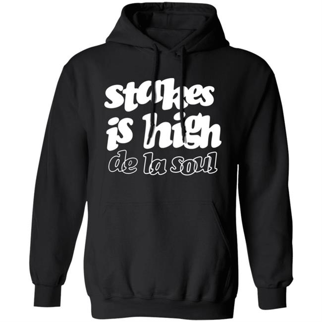 Stakes Is High De La Soul Shirt We Love Rap Stakes Is High De La Soul Shirt We Love Rap