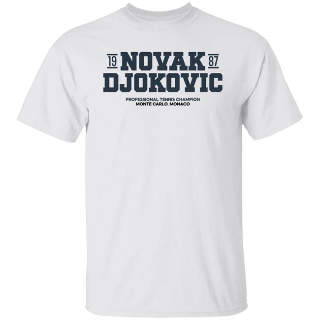 Novak Djokovic 1987 Professional Tennis Champion Monte Carlo Monaco Shirt