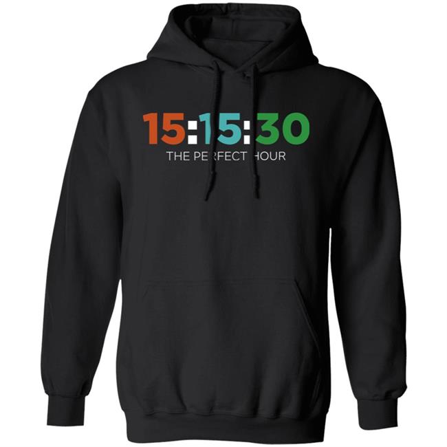 The Perfect Hour Hoodie Barstoolsports Merch