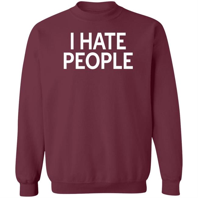 I Hate People Shirt Feistylilk I Hate People Shirt Feistylilk