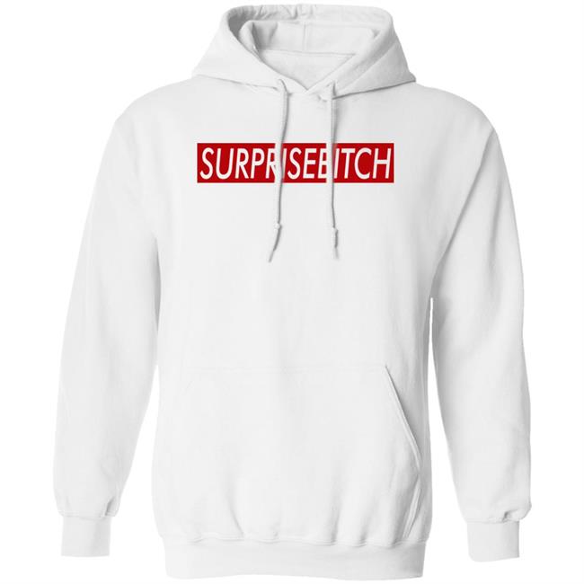 Surprisebitch Shirt Kelthecelt Surprisebitch Shirt Kelthecelt