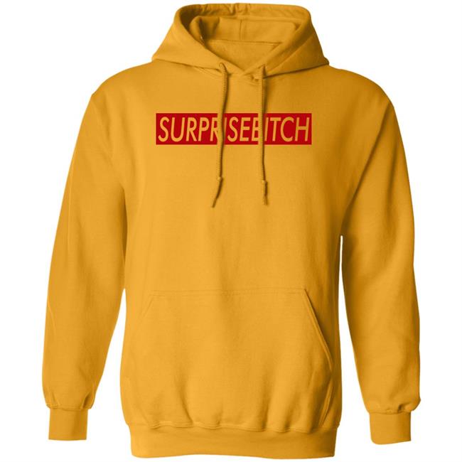 Surprisebitch Shirt Kelthecelt Surprisebitch Shirt Kelthecelt