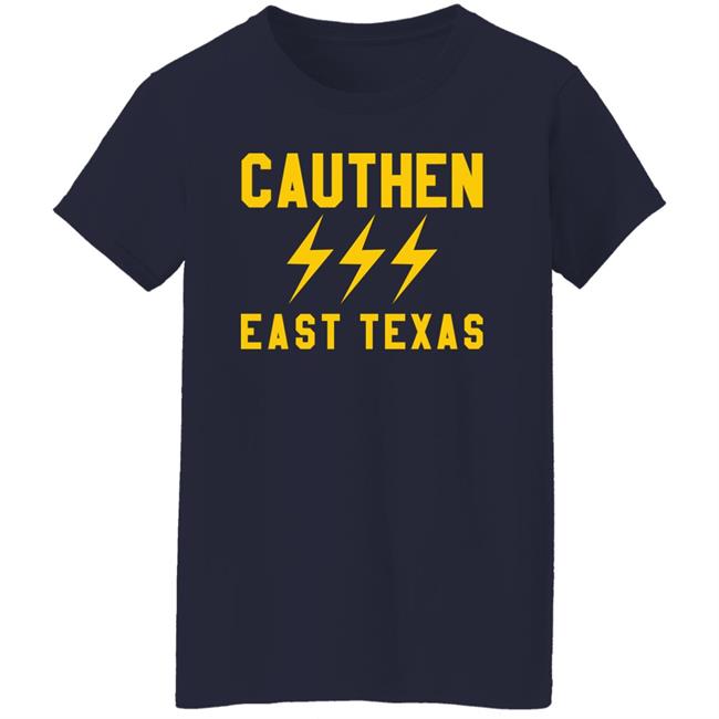 Cauthen East Texas Shirt Hellomerch Justin Marks Cauthen East Texas Shirt Hellomerch Justin Marks