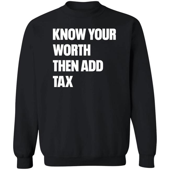 Jamie Barton Know Your Worth Then Add Tax Long Sleeve T Shirt Jamie Barton Know Your Worth Then Add Tax Long Sleeve T Shirt