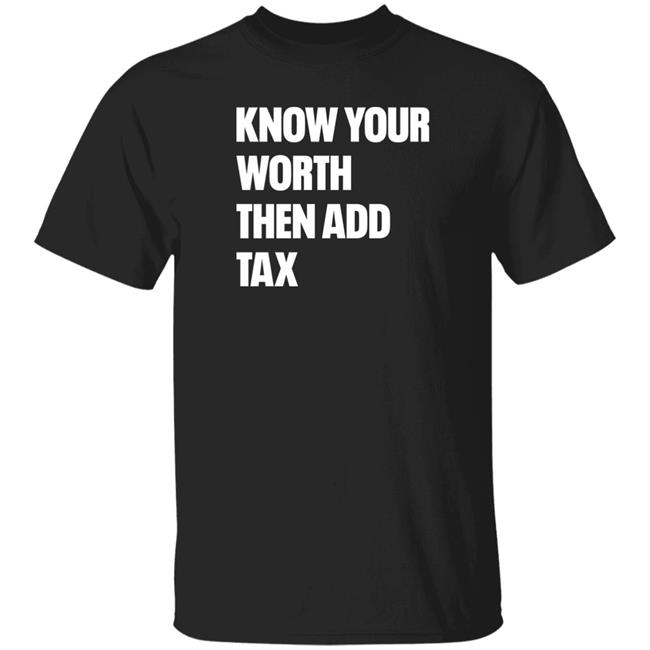 Jamie Barton Know Your Worth Then Add Tax Long Sleeve T Shirt Jamie Barton Know Your Worth Then Add Tax Long Sleeve T Shirt