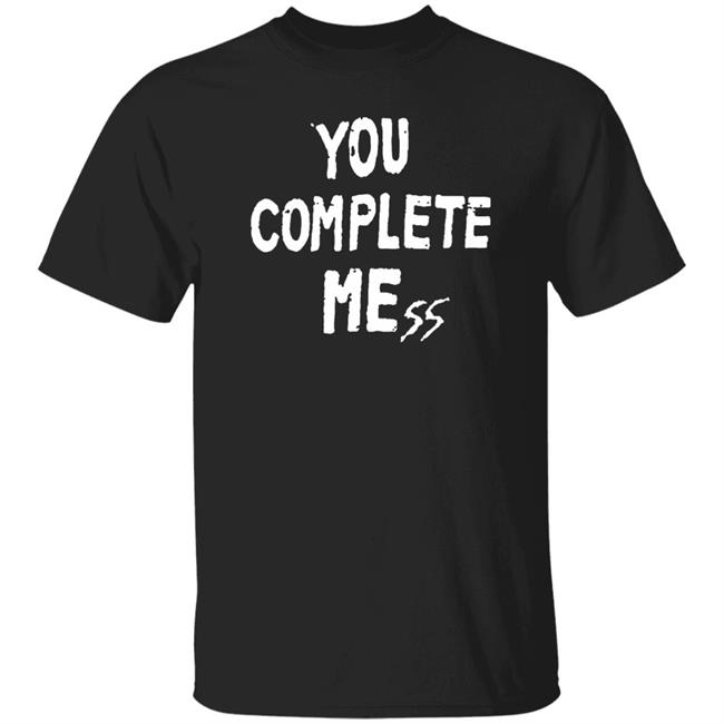 You Complete Me Ss Shirt 5Sos Updates