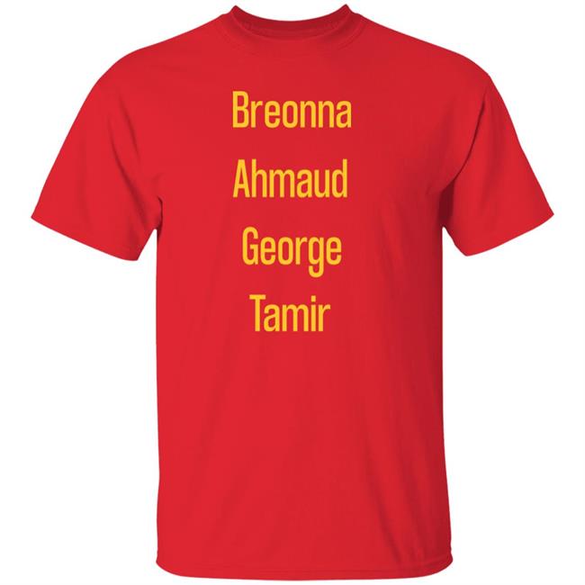 Breonna Ahmaud George Tamir Black Lives Matter Shirt Hoodie Sweatshirt