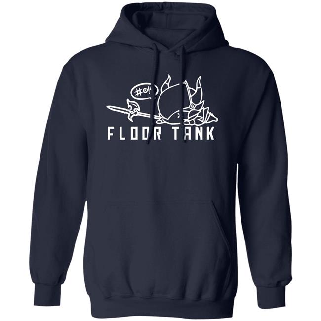 Floor Tank Shirt Hoodie Sweatshirt Floor Tank Shirt Hoodie Sweatshirt