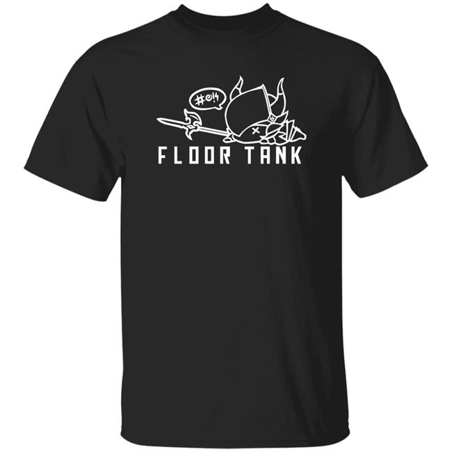 Floor Tank Shirt Hoodie Sweatshirt Floor Tank Shirt Hoodie Sweatshirt