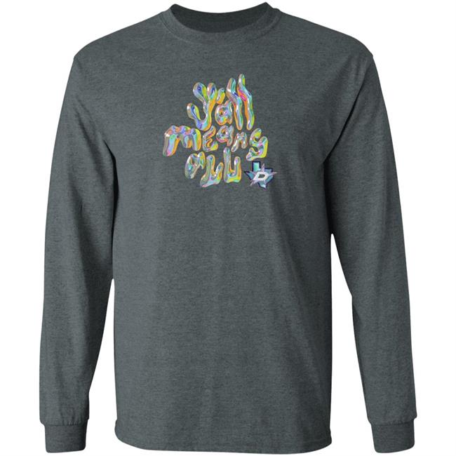 Y'all Means All Shirt Dallas Stars Y'all Means All Shirt Dallas Stars