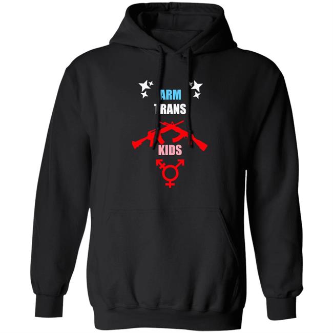 Arm Trans Kids Call Fascist Greg Abbott 512-463-2000 Shirt Hoodie Sweatshirt Oolongbois Merch Arm Trans Kids Call Fascist Greg Abbott 512-463-2000 Shirt Hoodie Sweatshirt Oolongbois Merch