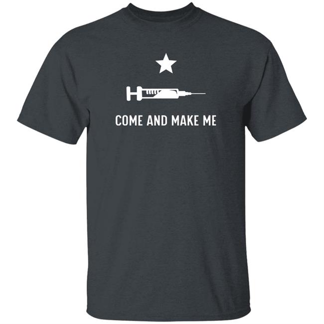 Come And Make Shirt Thatdumbgiraffe Come And Make Shirt Thatdumbgiraffe