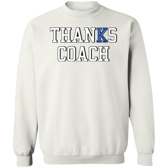 Thanks Coach Shirt Nick Gunter Thanks Coach Shirt Nick Gunter