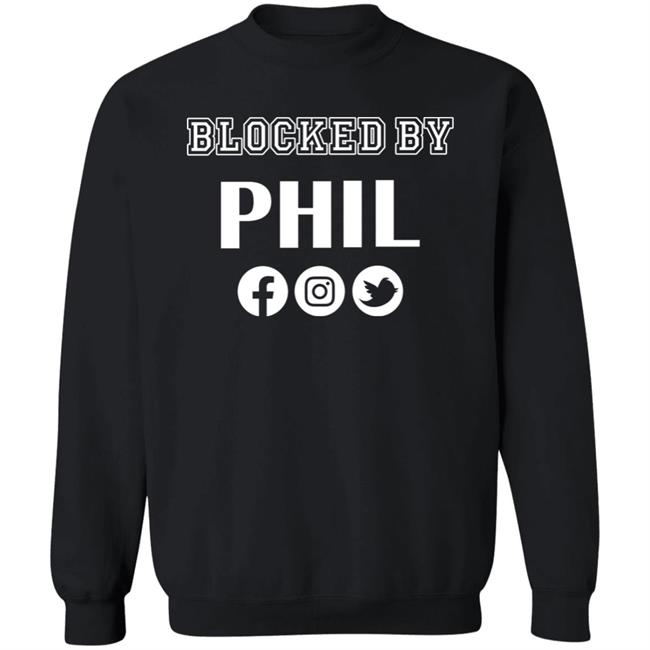 Blocked By Phil Shirt Hoodie Sweatshirt Phil Mickelson Blocked By Phil Shirt Hoodie Sweatshirt Phil Mickelson
