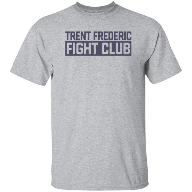 Trent Frederic Fight Club Shirt Boston Bruin Trent Frederic Fight Club Shirt Boston Bruin