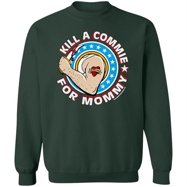 Dana Loesch Kill A Commie For Mommy Shirt Dana Loesch Kill A Commie For Mommy Shirt