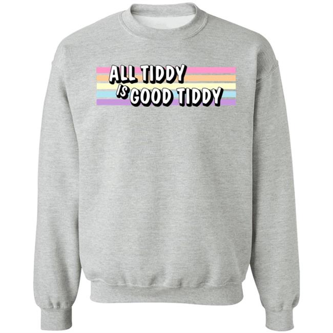 All Tiddy Is Good Tiddy Shirt Unnamedart1 All Tiddy Is Good Tiddy Shirt Unnamedart1
