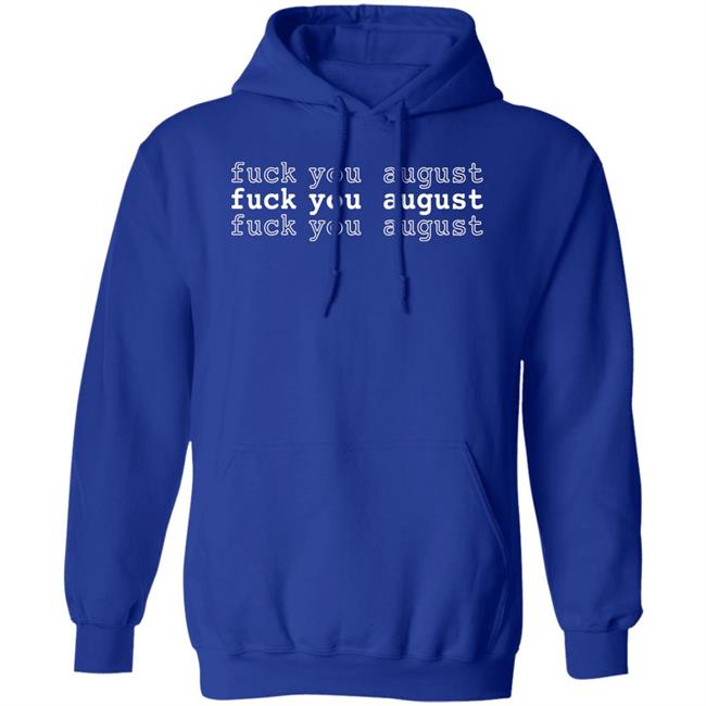 Archiveyroyals Fuck You August Hoodie Malte Gårdinger Archiveyroyals Fuck You August Hoodie Malte Gårdinger
