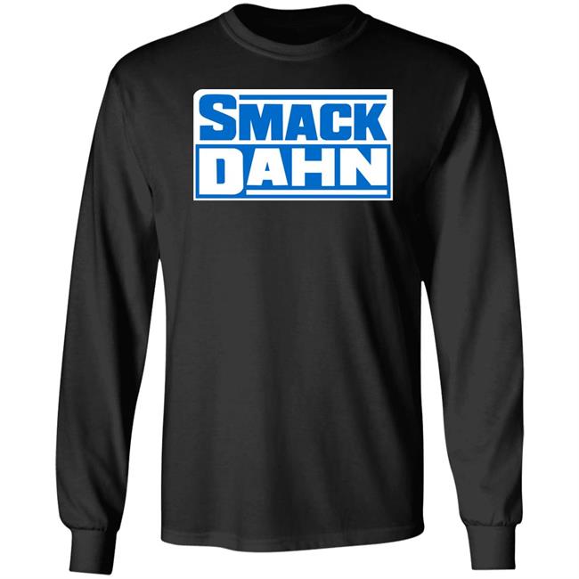 Smack Dahn Shirt Patmcafeeshow Store Smack Dahn Shirt Patmcafeeshow Store
