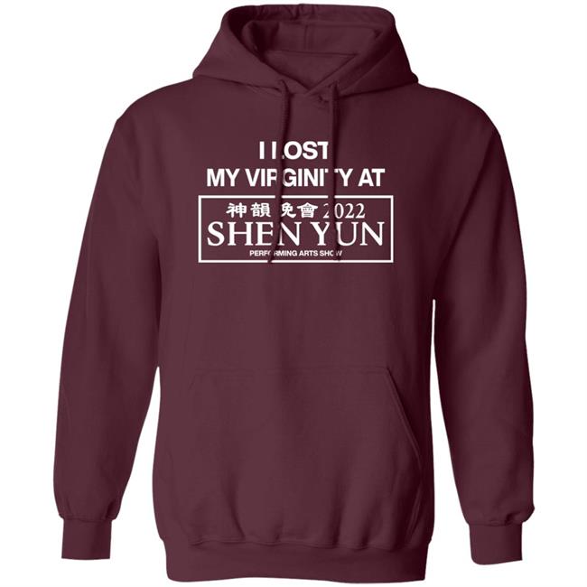 Wahlid Mohammad I Lost My Virginity At 2022 Shen Yun Performing Arts Show Shirt China Wahlid Mohammad I Lost My Virginity At 2022 Shen Yun Performing Arts Show Shirt China