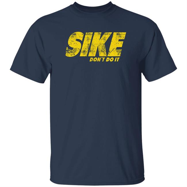 Rodrick Heffley Sike Don't Do It Shirt Diary Of A Wimpy Kid