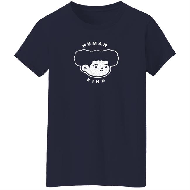 Humankindart Human Kind Shirt Meela.Eth Human Kind Tee Shirt Humankindart Human Kind Shirt Meela.Eth Human Kind Tee Shirt