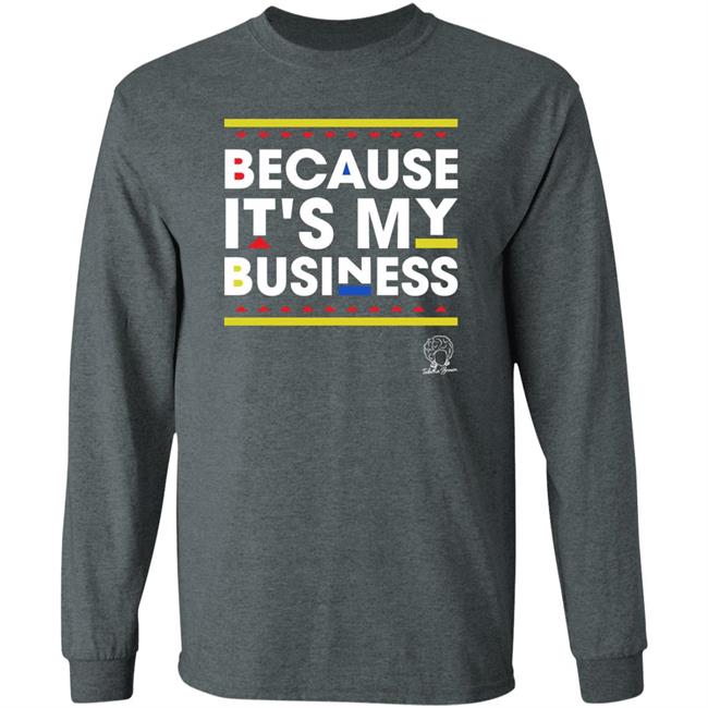 Tabitha Brown Store Because It's My Business Shirt Tabitha Brown Store Because It's My Business Shirt